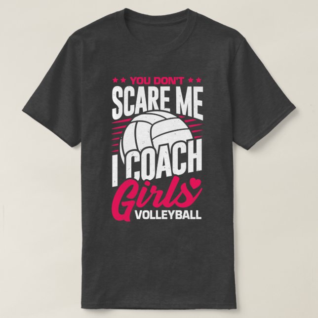 T-shirt Tu N'As Pas Peur Que J'Entraîne Le Volley-ball Des (Design devant)