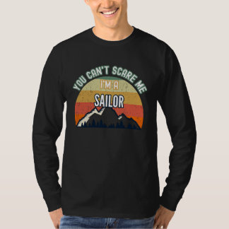 T-shirt Tu ne me fais pas peur, je suis un marin