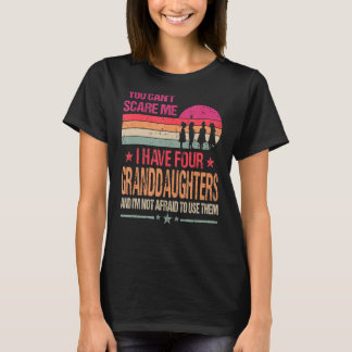 T-shirt Tu ne peux pas me faire peur J'ai quatre petites f