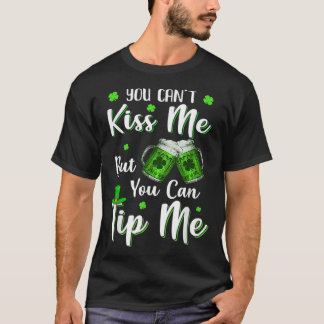 T-shirt Tu Ne Peux Pas M'Embrasser, Mais Tu Peux M'Astucer