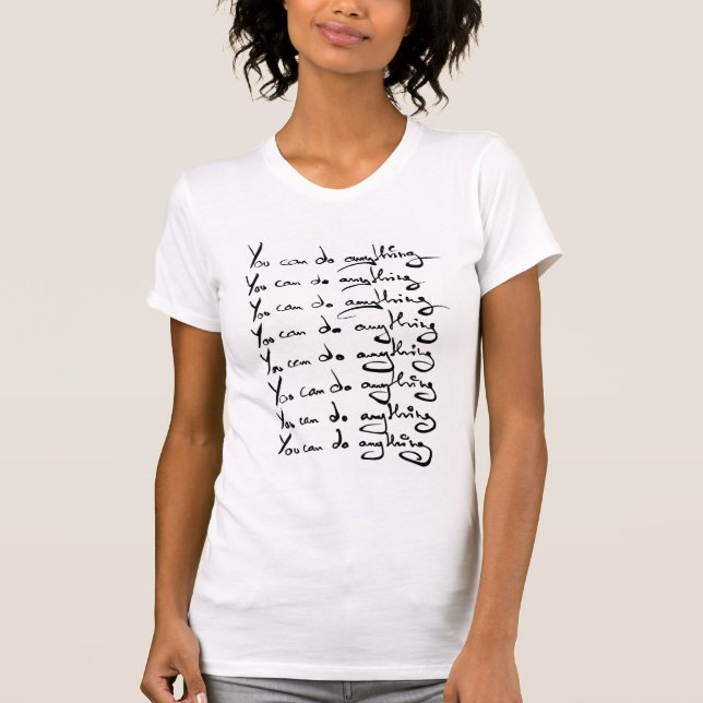 T-shirt TU PEUX FAIRE QUOI QUE CE SOIT ! Guillemet inspira (Devant)
