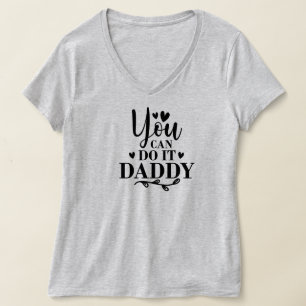 T-shirt tu peux le faire papa