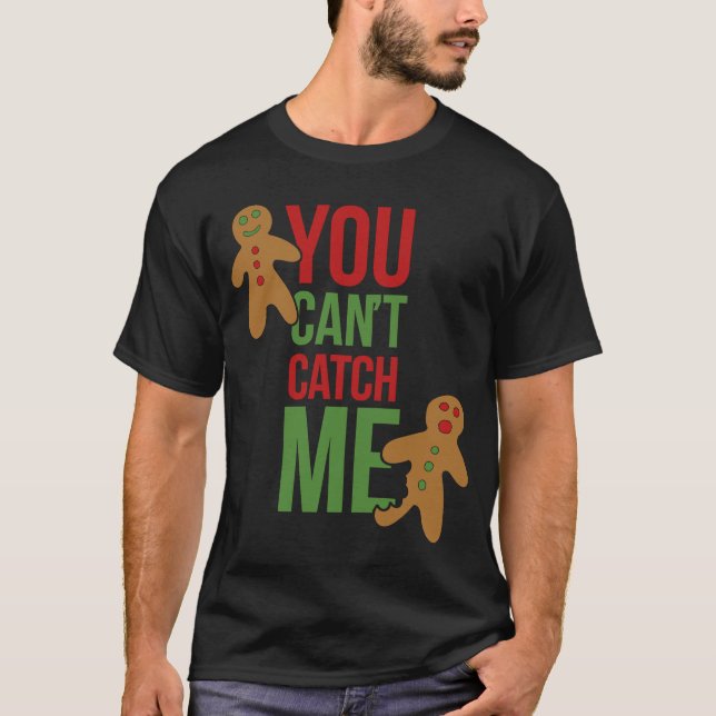 T-shirt Tu peux me faire plaisir I'm the Gingerbread man C (Devant)