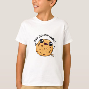 T-shirt Tu Pures Gurl Drôle Pun À Cuisson