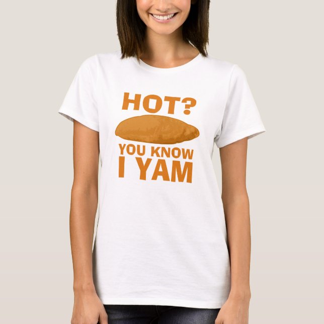 T-shirt Tu sais que je suis Yam (Devant)