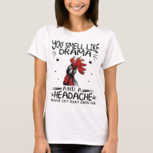 Tu sens le drame et la migraine
