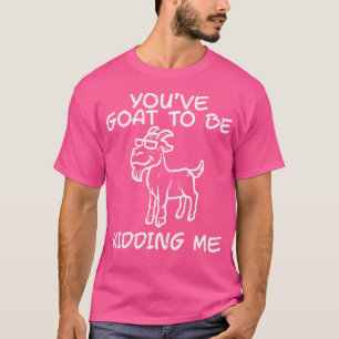 T-shirt Tu Veux Me Faire Plaisanter Drôle Pun Plaisanterie