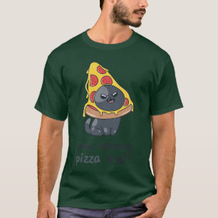 T-shirt Tu veux Pizza me mème de chat nourriture Premium 