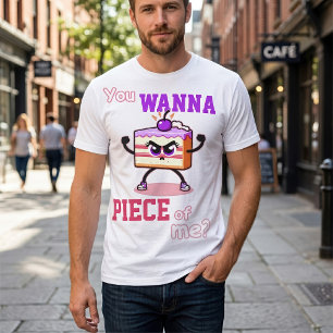 T-shirt Tu Veux un Morceau de Moi Gâteau Dessin Animé Drôl