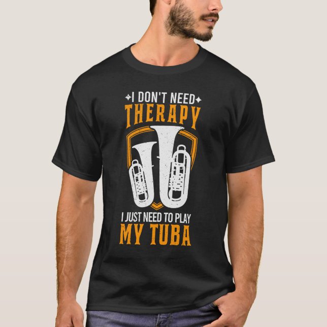 T-shirt Tuba Thérapie Tubist Joueur Tuba Cadeau (Devant)