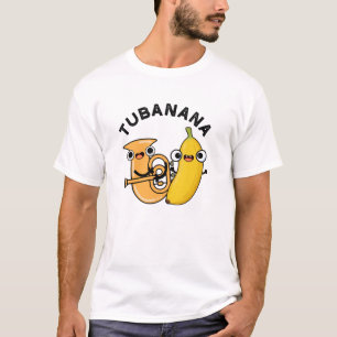 T-shirt Tubanana Funny Tuba Banana Pun