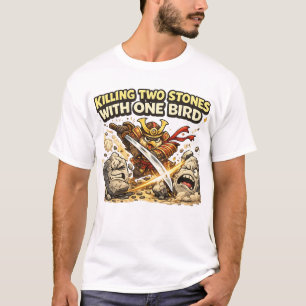 T-shirt Tuer Deux Pierres d'un Coup d'Oiseau