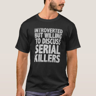 T-shirt Tueur De Série cool Pour Hommes Femmes Crime Vérit