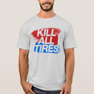 T-shirt Tuez tous les pneus -3-