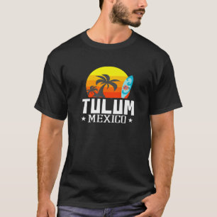 T-shirt Tulum Beach Tourist Souvenir Vacances Voyage