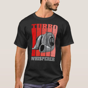 T-shirt Turbo Whisperer Réglage de voiture Drifting Motors