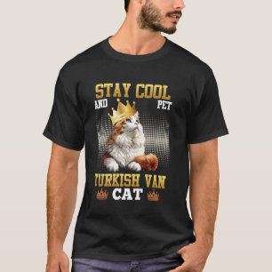 T-shirt Turc Van RESTEZ COOL ET CARRESSEZ LE CHAT TURC VAN