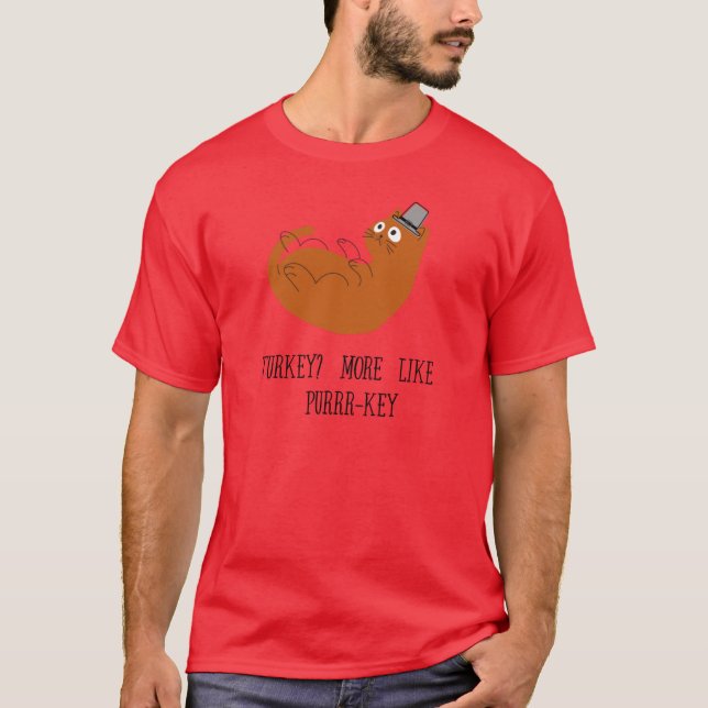 T-shirt Turkey More Like Purrrkey (Devant)