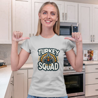 T-shirt Turkey Squad, Fun Thanksgiving