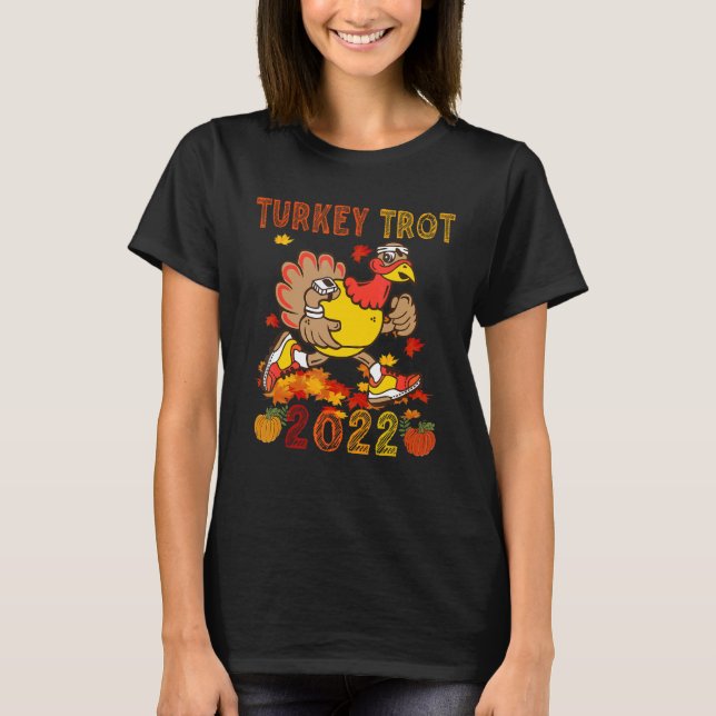 T-shirt Turkey Trot 2022 Thanksgiving  Turkey Running  Run (Devant)