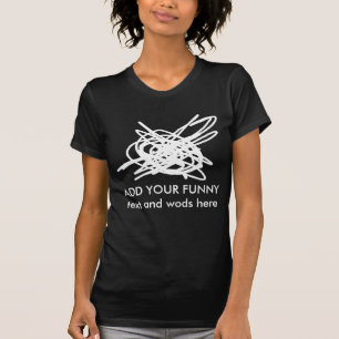 T-shirt Turmoil Et Désordre Et Texte Personnalisé
