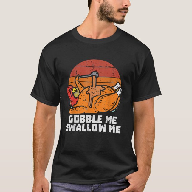 T-shirt Turquie Gobble M'Swallow Rétro Hommes Thanksgiving (Devant)