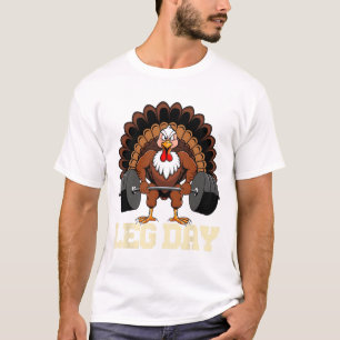 T-shirt Turquie Lover Leg Day Poids Gym Thanksgivin