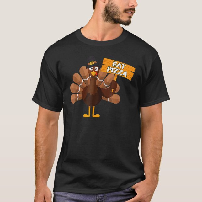 T-shirt Turquie Mange Pizza Adulte Vegas Enfants Thanksgiv (Devant)