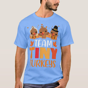 T-shirt Turquie Thanksgiving Team-Tiny Turkeys Nurkeys Fal