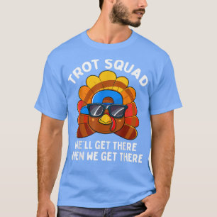 T-shirt Turquie Trot Squad Drôle Thanksgiving Courir Costu
