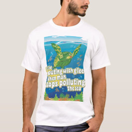 T-shirt Turtle dit... 'Je crierai en joie'