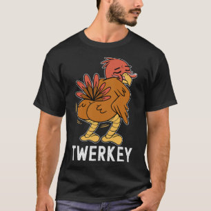 T-shirt Twerkey Twerkey Turquie Fun Dancing Turquie Thanks