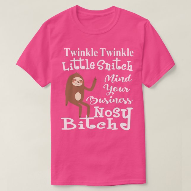 T-shirt Twinkle Twinkle Little Snitch Funny (Design devant)