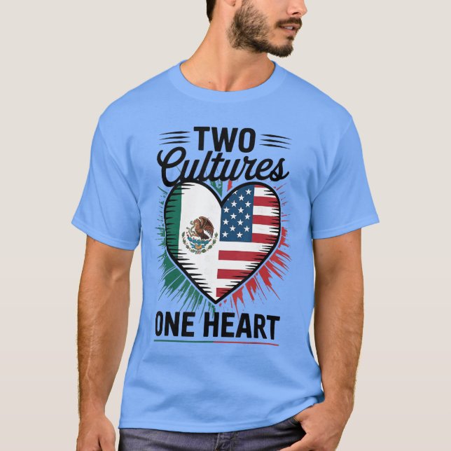 T-shirt Two Cultures One Heart Meican Flag American Flag U (Devant)