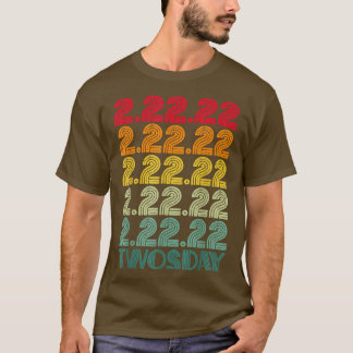 T-shirt TWOSDAY Février 22 2022 Funny 22222 Retro Vinta