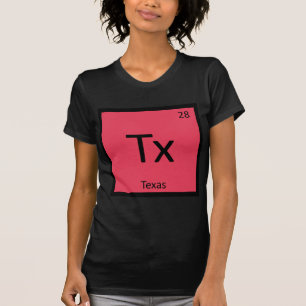 T-shirt Tx - Symbole du tableau périodique de la chimie de