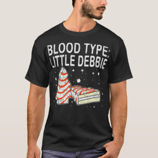 T-shirt Type de sang Little Debbie Christmas Cake Funny Ca
