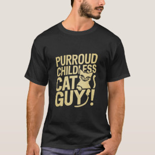 T-shirt Type sans enfants et propriétaire de chat Purroud 
