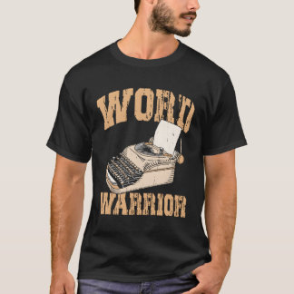 T-shirt Typewriter Word Warrior Expert Auteur Writi
