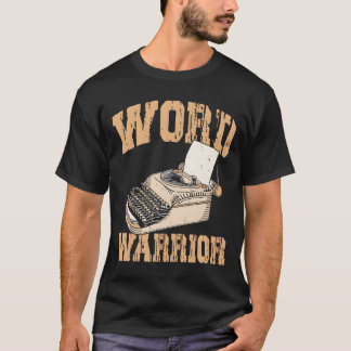 T-shirt Typewriter Word Warrior Expert Writer Author Writi