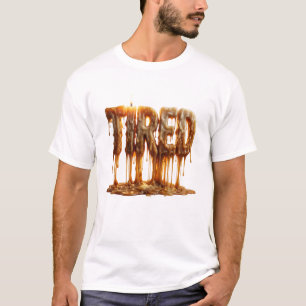 T-shirt Typographie de bougie fondue fatiguée Brûlure de m