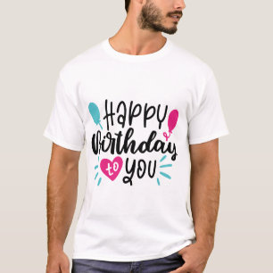 T-shirt Typographie de citations d'anniversaire