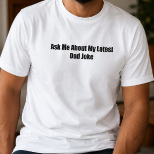 T-shirt Typographie de ma dernière blague de papa