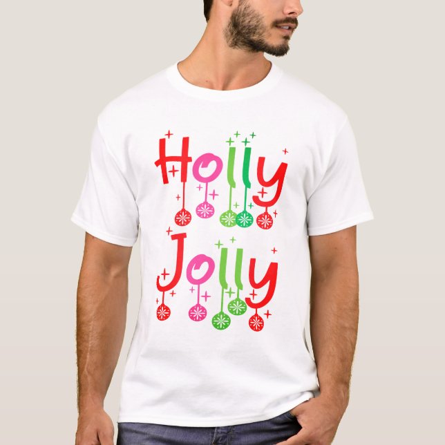 T-shirt Typographie moderne de Holly Jolly (Devant)