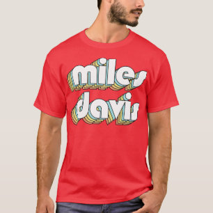 T-shirt Typographie rétro de Miles Davis Style décliné