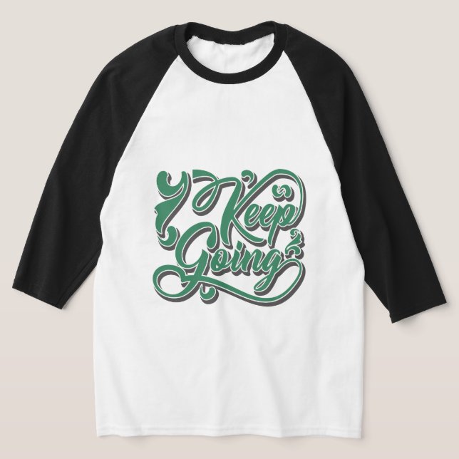 T-shirt Typography motivational design (Poser)