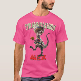 T-shirt Tyrannosaurus Mex - Drôle T-Rex Taco Lover