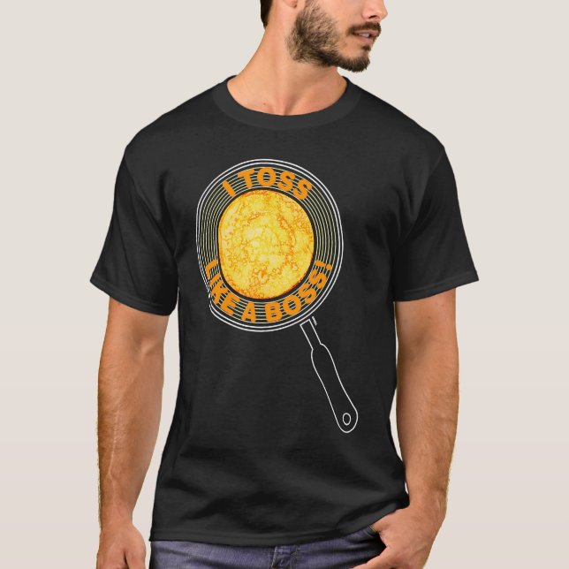 T-shirt u201CI toss like a bossu201D pancake day (Devant)