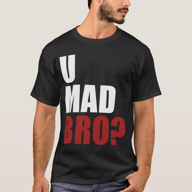 T-shirt U Bro fou ? (Devant)