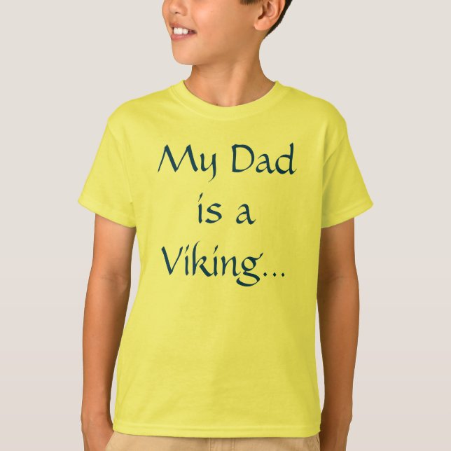 T-shirt U.L. Vikings "mon papa " (Devant)